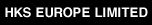 HKS EUROPE LIMITED