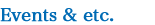 EVENT & etc.